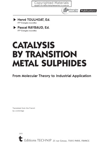Catalysis by transition metal sulphides : from molecular theory to industrial application