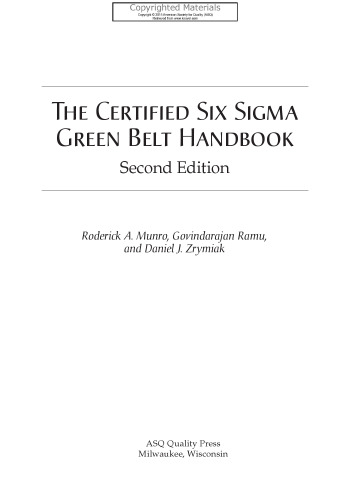 The Certified Six Sigma Green Belt Handbook, Second Edition