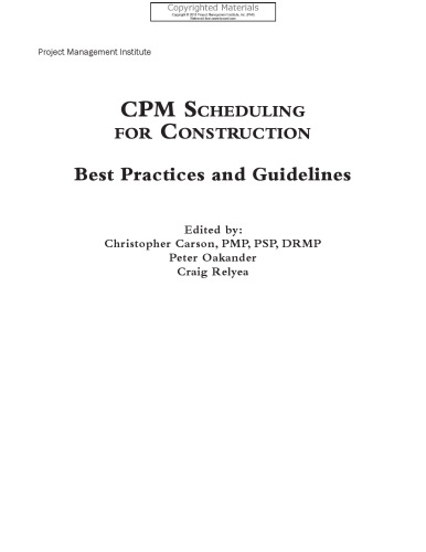 CPM scheduling for construction : best practices and guidelines