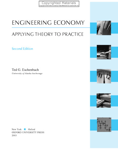 Engineering economy : applying theory to practice