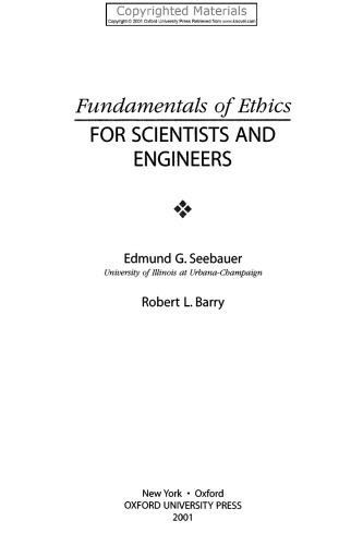 Fundamentals of ethics for scientists and engineers