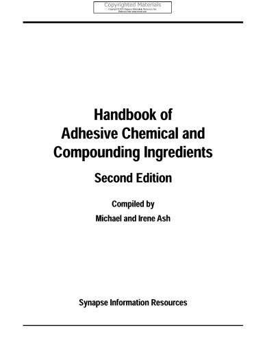 Handbook of adhesive chemical and compounding ingredients