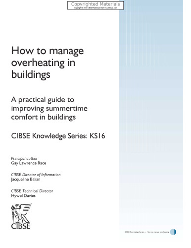 How to manage overheating in buildings : a practical guide to improving summertime comfort in buildings