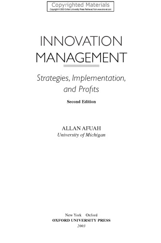 Innovation management : strategies, implementation and profits