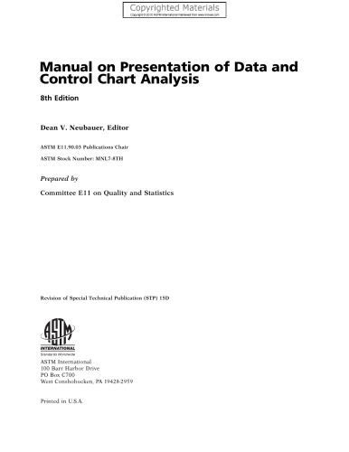 Manual on Presentation of Data and Control Chart Analysis: 8th Edition