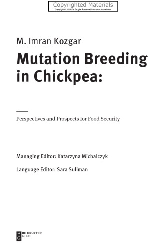 Mutation breeding in chickpea : perspectives and prospects for food security