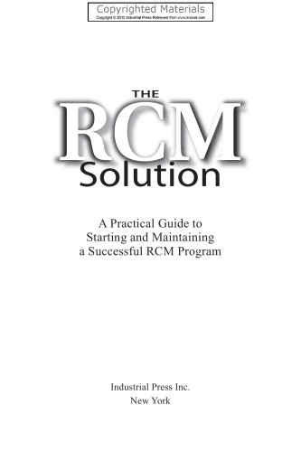 The RCM Solution: A Practical Guide to Starting and Maintaining a Successful RCM Program