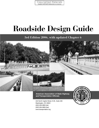 Roadside Design Guide 3rd Edition 2006 with Updated Chapter 6