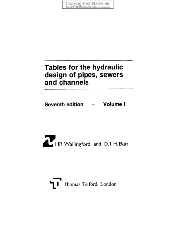 Tables for the Hydraulic Design of Pipes, Sewers and Channels Pt. 1, v. 1