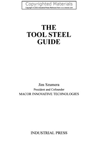 The tool steel guide
