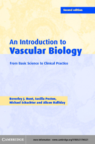 An introduction to vascular biology : from basic science to clinical practice