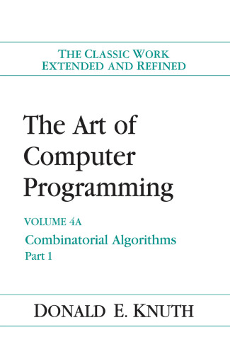 The Art of Computer Programming, Volume 4A: Combinatorial Algorithms, Part 1
