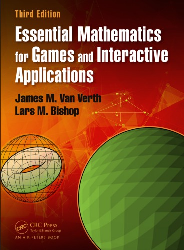 Essential mathematics for games and interactive applications