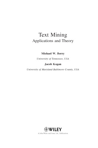 Text mining : applications and theory