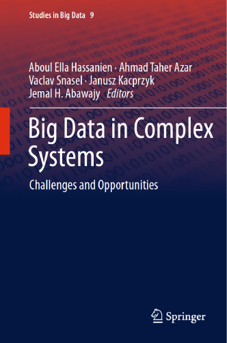 Big data in complex systems : challenges and opportunities