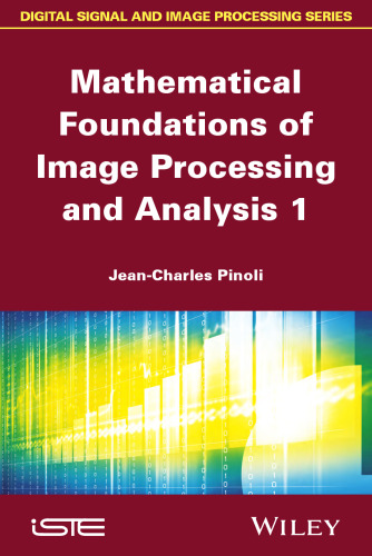 Mathematical foundations of image processing and analysis. / 1