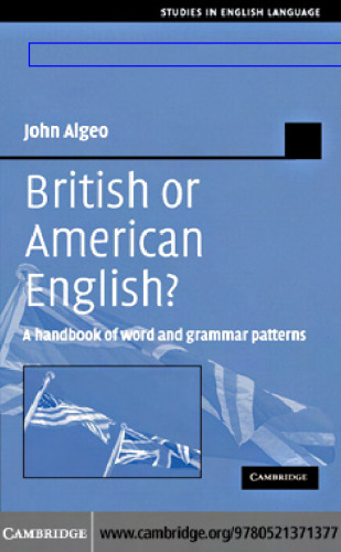 British or American English? : a handbook of word and grammar patterns