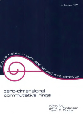 Zero-dimensional commutative ring : proceedings of the 1994 John Barret memorial lectures and conference on commutative ring theory [Knoxville, Tennessee, 7-9 aprile 1994]