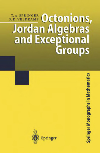 Octonions, Jordan algebras, and exceptional groups