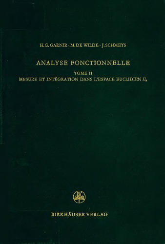 Analyse fonctionnelle.tome 2  Théorie constructive des espaces linéaires à semi-normes