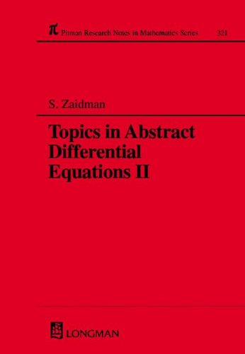 Topics in abstract differential equations II