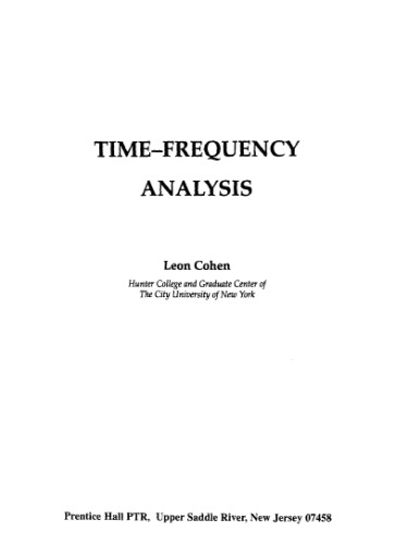 Time frequency analysis: Theory and applications