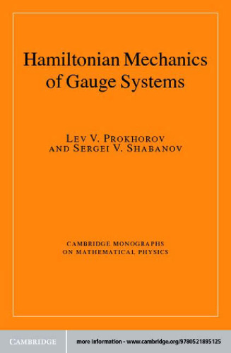 Hamiltonian mechanics of gauge systems