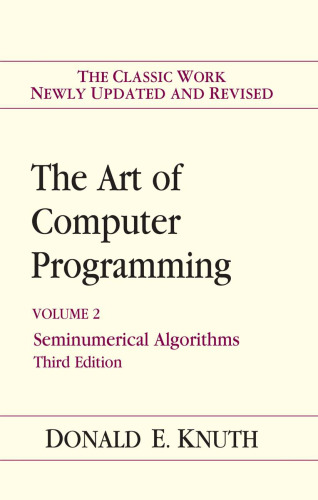 The art of computer programming. Vol.2. Seminumerical algorithms