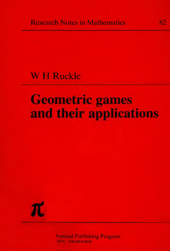 Geometric games and their applications