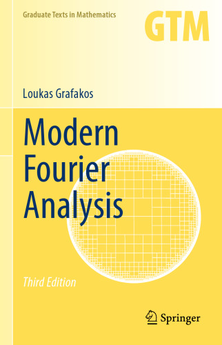 Modern Fourier analysis