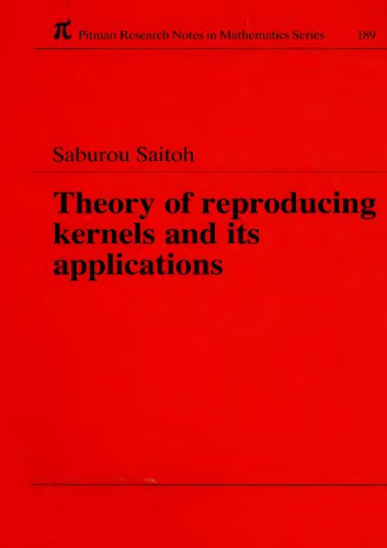Theory of reproducing kernels and its applications