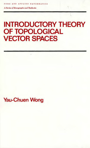 Introductory theory of topological vector spaces
