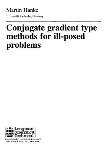 Conjugate gradient type methods for ill-posed problems