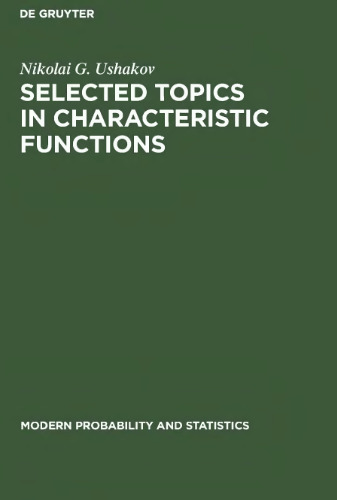Selected topics in characteristic functions