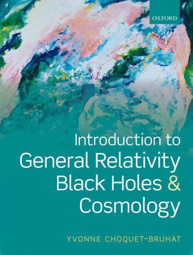Introduction to general relativity, black holes, and cosmology