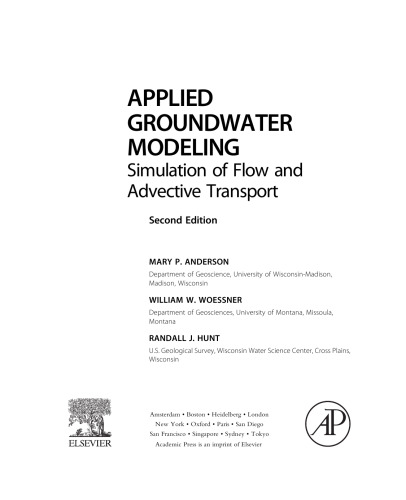 Applied Groundwater Modeling, Second Edition: Simulation of Flow and Advective Transport