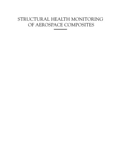Structural Health Monitoring of Aerospace Composites