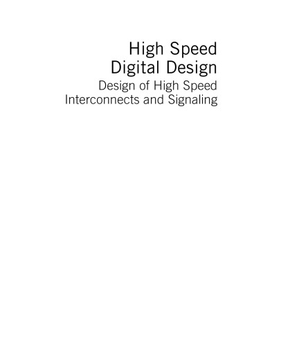 High speed digital design : design of high speed interconnects and signaling