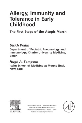 Allergy, immunity and tolerance in early childhood : the first steps of the atopic March
