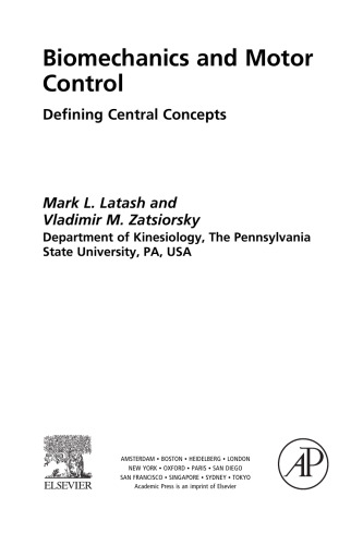 Biomechanics and motor control : defining central concepts
