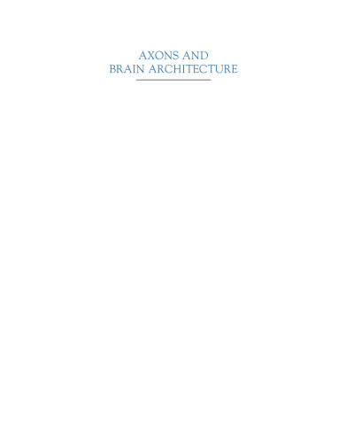 Axons and Brain Architecture