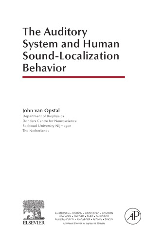 The Auditory System and Human Sound-Localization Behavior