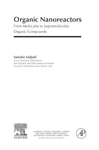 Organic nanoreactors : from molecular to supramolecular organic compounds