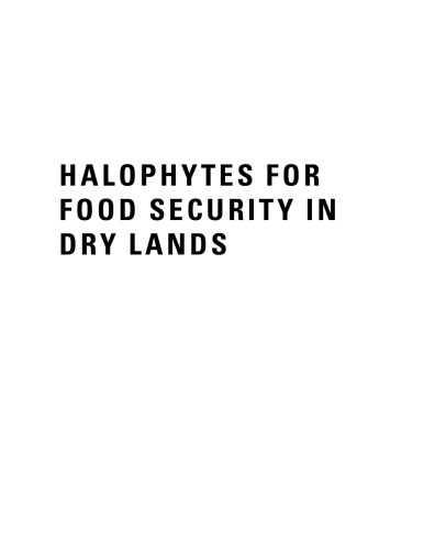 Halophytes for Food Security in Dry Lands