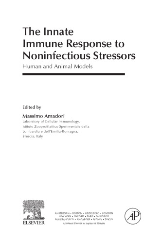 The innate immune response to non-infectious stressors : human and animal models