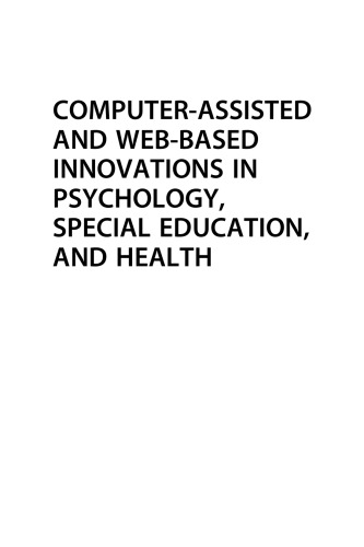 Computer-Assisted and Web-based Innovations in Psychology, Special Education, and Health