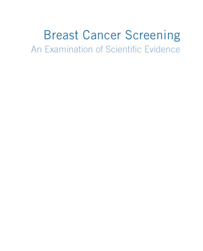 Breast cancer screening : making sense of complex and evolving evidence