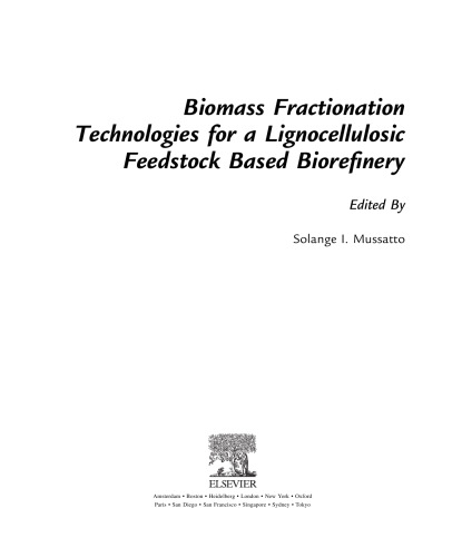 Biomass Fractionation Technologies for a Lignocellulosic Feedstock Based Biorefinery