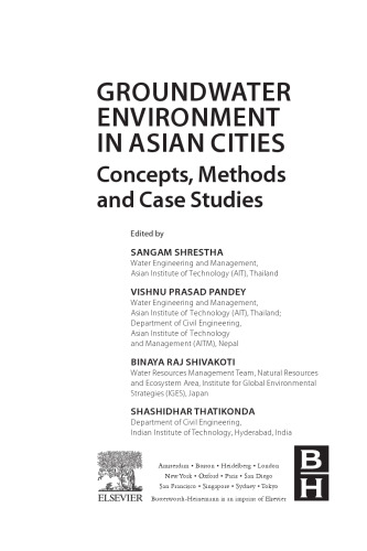 Groundwater environment in Asian Cities : concepts, methods and case studies