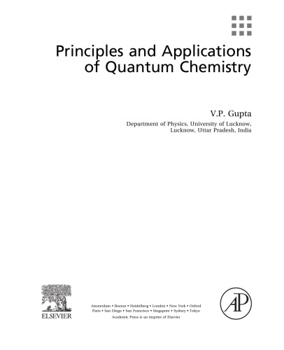 Principles and Applications of Quantum Chemistry